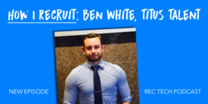 linkedin inmail sourcing with ben white