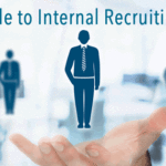 Complete Guide to Internal Recruiting