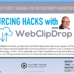 Free Webinar: Sourcing Hacks with WebClipDrop