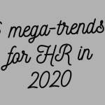 Six Mega-Trends for HR