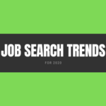 Job Search Trends For 2020