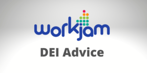 DEI advice from workjam