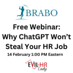 Free Webinar: Why ChatGPT Won’t Steal Your HR Job