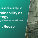 Key Insights from our Sustainability as Strategy Webinar